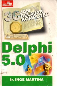 Image of 36 Jam Belajar Komputer Delphi 5.0