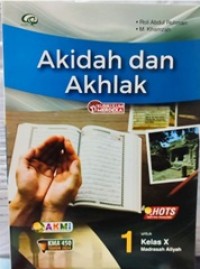 Image of Akidah dan Akhlak 1 untuk Kelas X Madrasah Aliyah