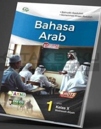 Image of Bahasa Arab 1 untuk Kelas X Madrasah Aliyah