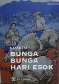 Image of Bunga-bunga Hari Esok