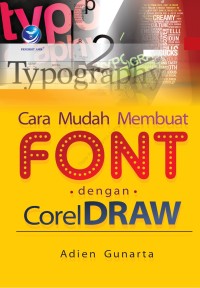 Image of Cara Mudah Membuat Font dengan Coreldraw