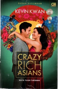 Image of Crazy Rich Asians: Kaya Tujuh Turunan