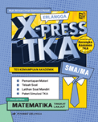 Image of Erlangga X-Press TKA Matematika Tingkat Lanjut SMA/MA