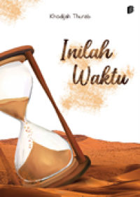 Image of Inilah Waktu: Kumpulan Cerita Pendek