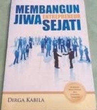 Image of Membangun Jiwa Enterpreneur Sejati