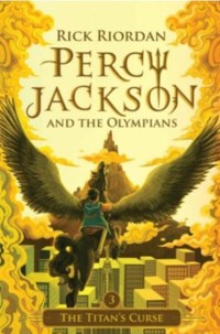 Image of Percy Jackson and the Olympians 3: the Titan's Curse (Kutukan Bangsa Titan)