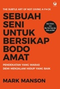 Image of Sebuah Seni untuk Bersikap Bodoh Amat