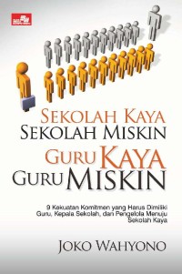 Image of Sekolah Kaya Sekolah Miskin Guru Kaya Guru Miskin