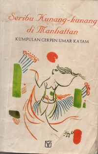 Image of Seribu Kunang-kunang di Manhattan: Kumpulan Cerpen Umar Kayam